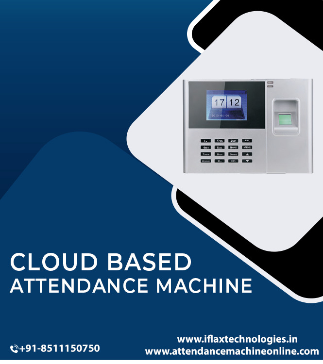 Cloud Based Attendance Machine